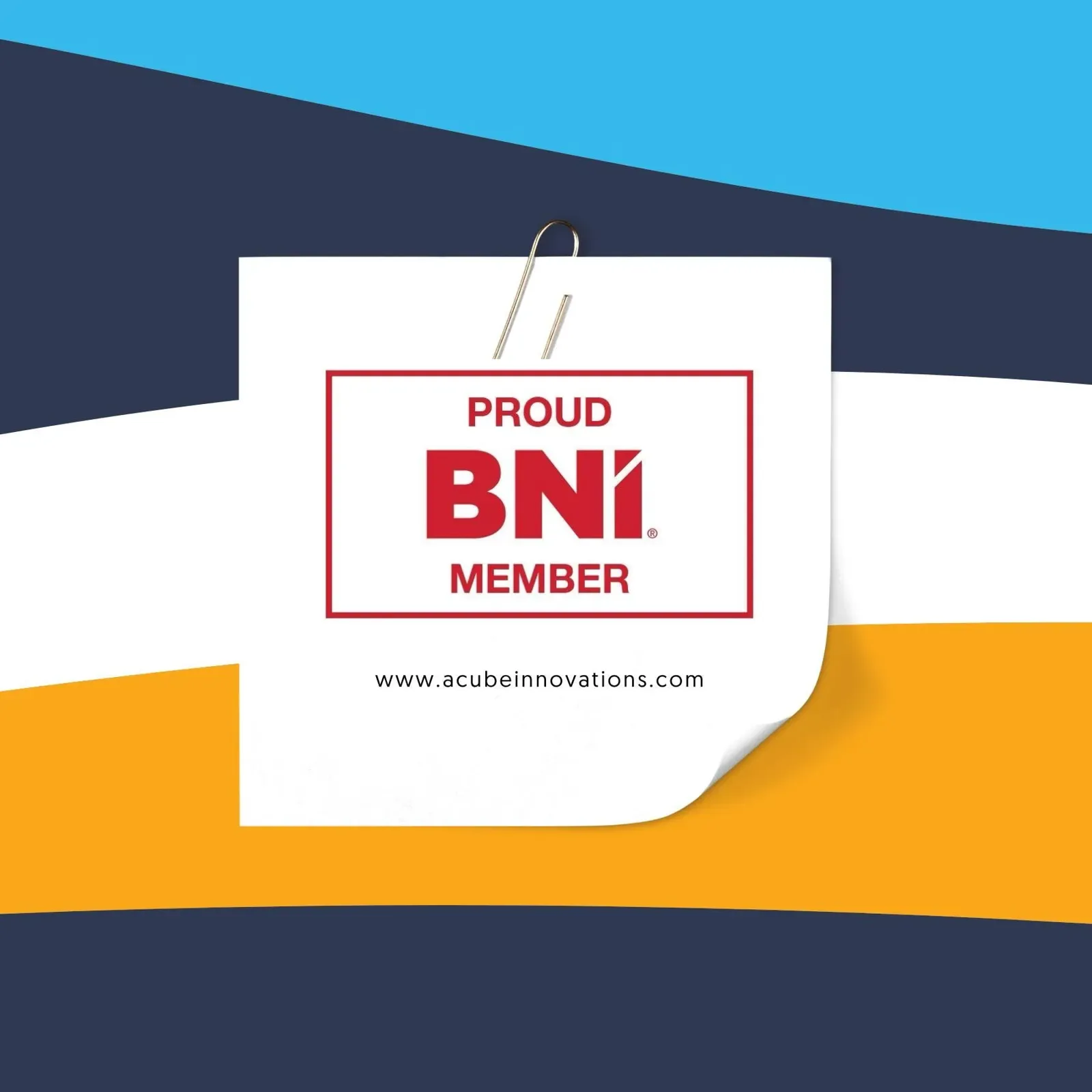 A Proud BNI Member card from Acube Innovations