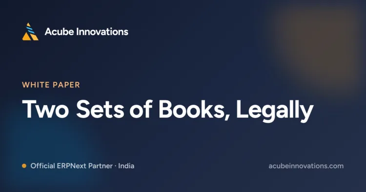 Two Sets of Books, Legally: Finance Books for Companies Act vs Income-Tax Depreciation