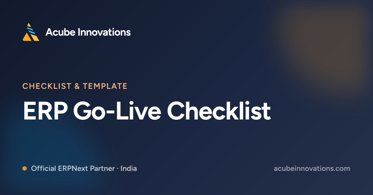 ERP Go-Live Checklist